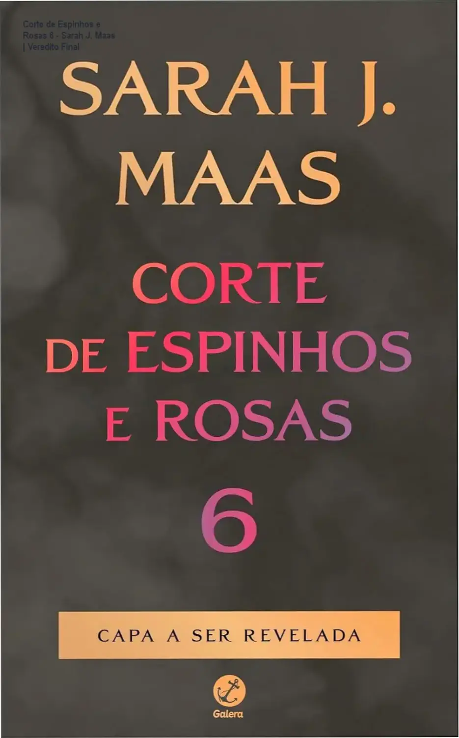 Capa do ebook Corte de Espinhos e Rosas 6 de Sarah J. Maas em dispositivo digital