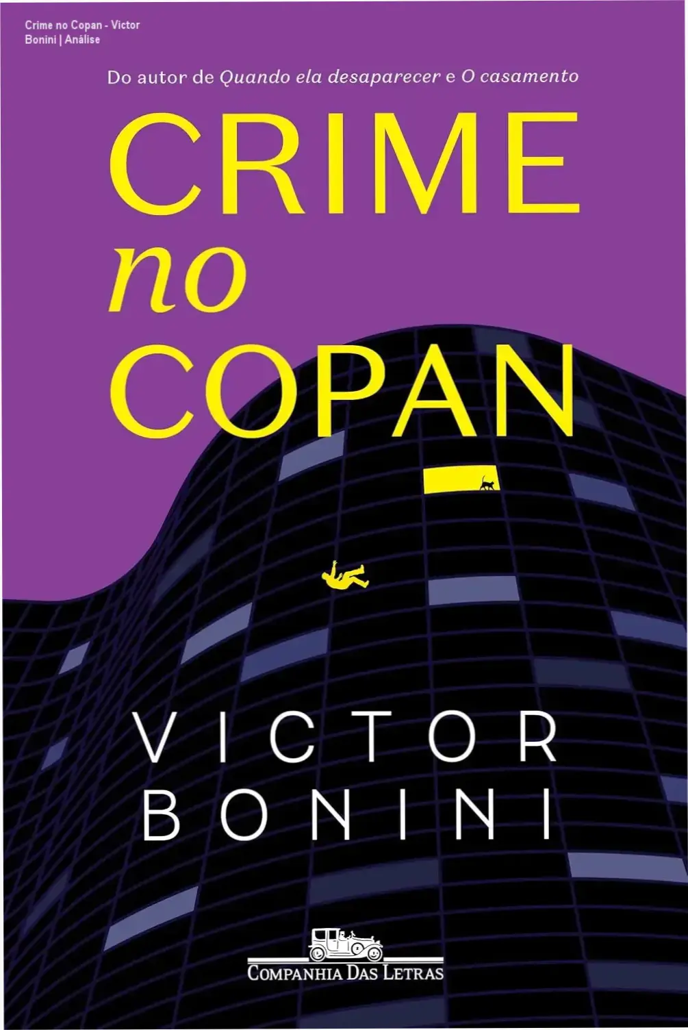 Capa do livro Crime no Copan de Victor Bonini edição Companhia das Letras