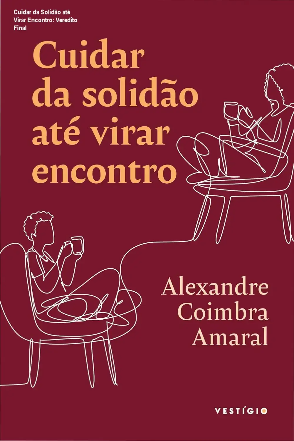Capa do ebook Cuidar da Solidão até Virar Encontro em dispositivo digital