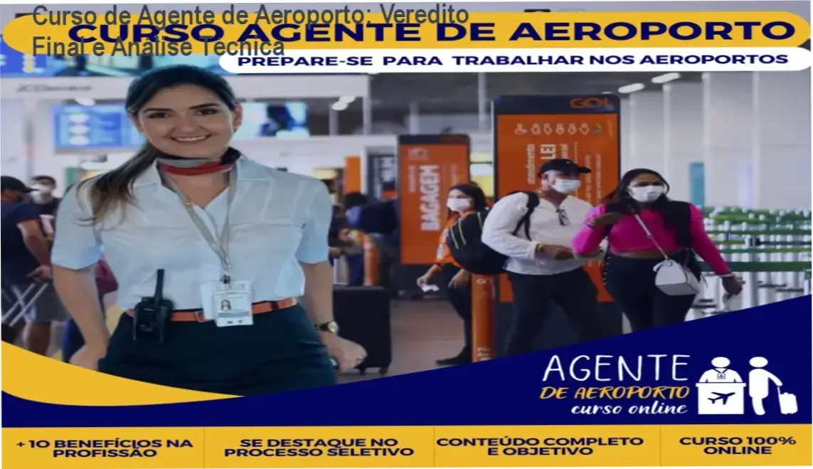Curso de Agente de Aeroporto: Veredito Final e Análise Técnica 2 https://cursoss.com.br/eleitoral-por-questoes-analise-tecnica/ Curso de Agente de Aeroporto da Priscila Loren: bastidores e funcionamento da plataforma