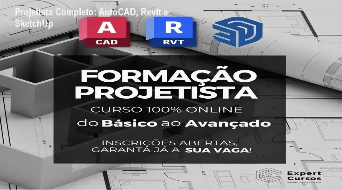 Capa do curso online de Projetista que ensina AutoCAD, Revit e SketchUp com projetos reais e materiais de apoio