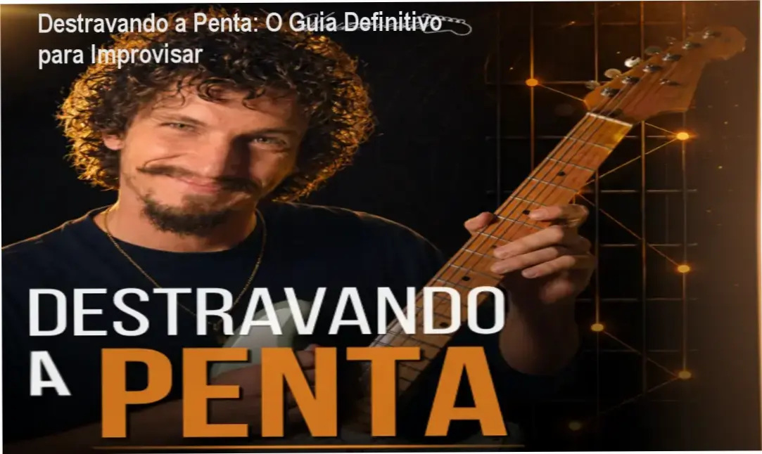 Guitarrista praticando licks de pentatônica em um braço de guitarra para improvisação musical