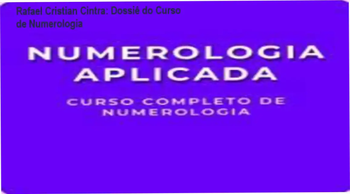 Interface do Curso de Formação de Numerologia de Rafael Cristian Cintra em dispositivo digital