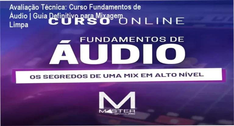 Curso Fundamentos de Áudio por Master Cursos PRO: Bastidores e funcionamento interno do treinamento