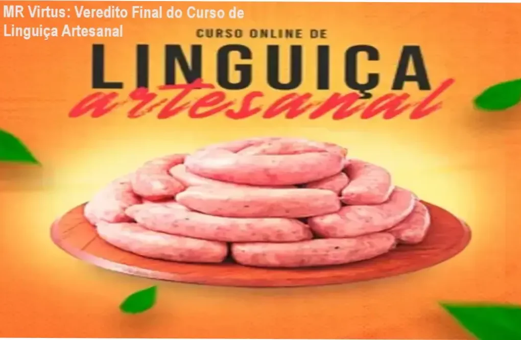 Curso de Linguiça Artesanal MR Virtus bastidores e funcionamento