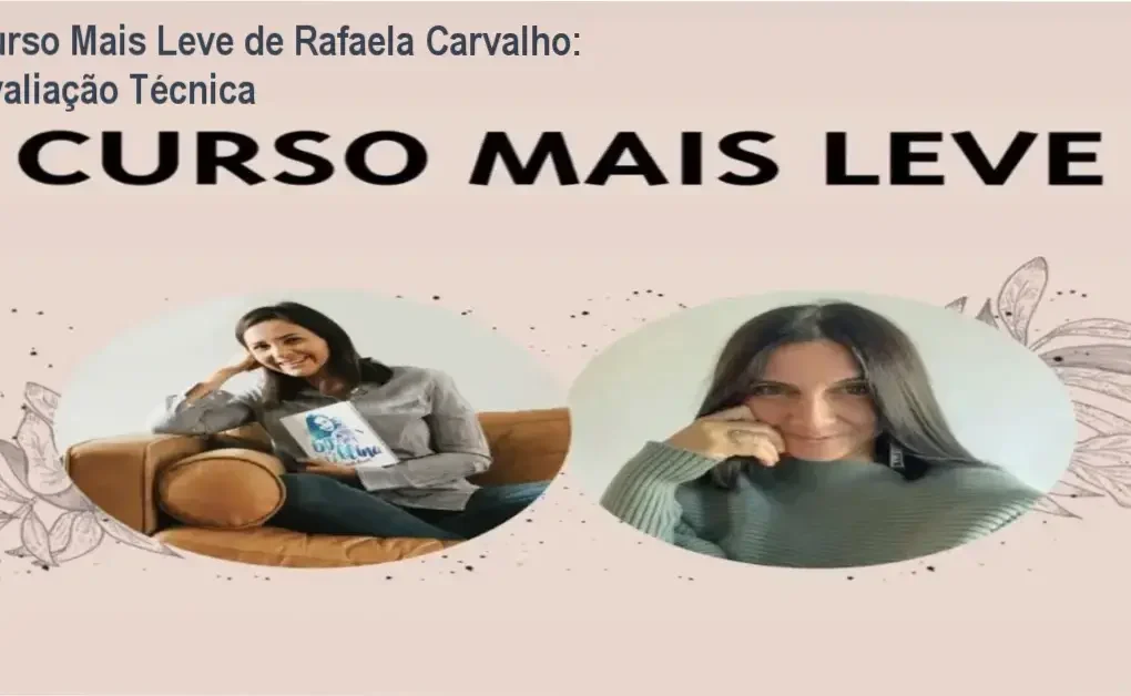 Bastidores e funcionamento do Curso Mais Leve de Rafaela Carvalho e Roberta Ferec em formato de áudio