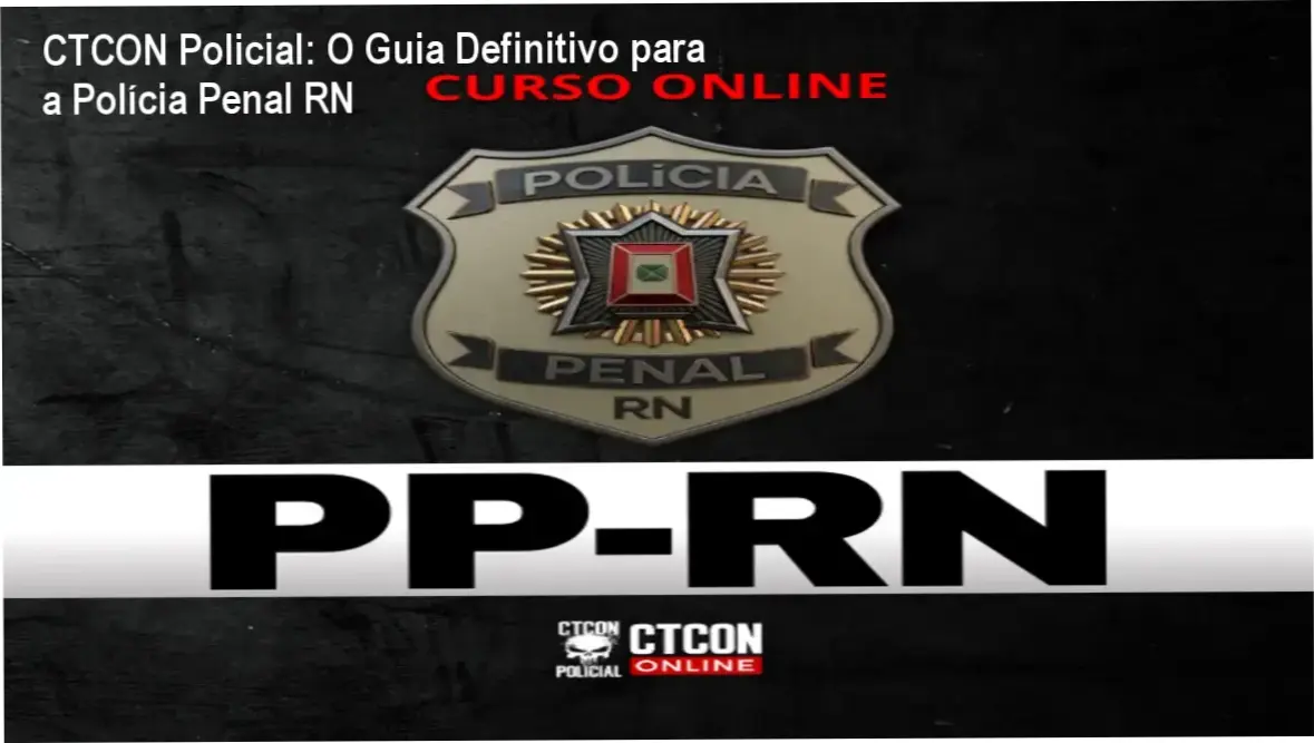 Visão interna da plataforma de estudos do curso CTCON Policial para Polícia Penal RN mostrando videoaulas e simulados