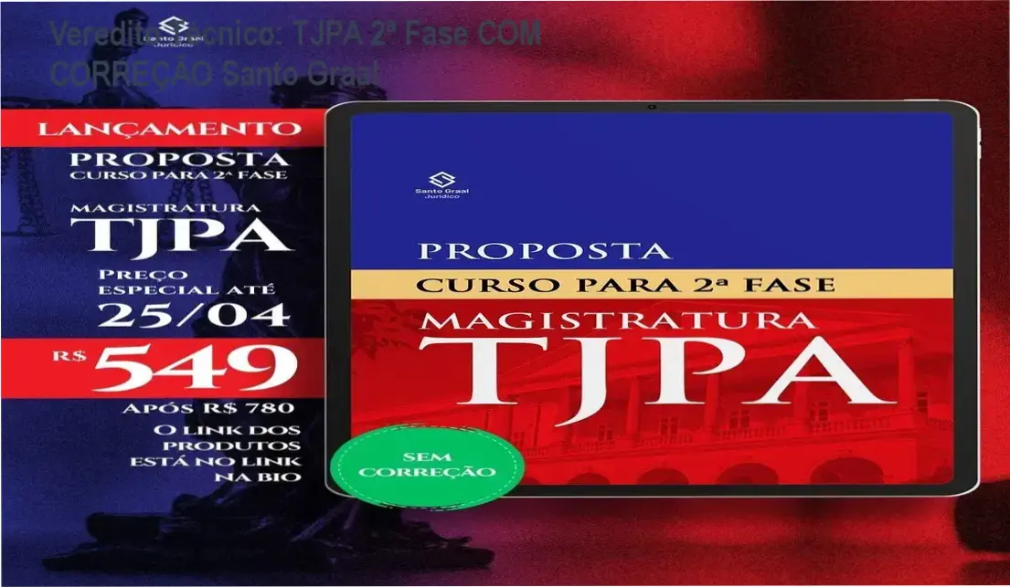 Material de estudo para a 2ª fase do concurso TJPA do Santo Graal Jurídico