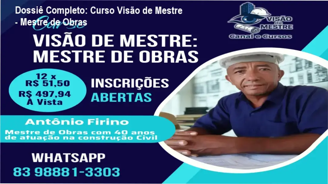 Curso Visão de Mestre: Mestre de Obras - bastidores e funcionamento