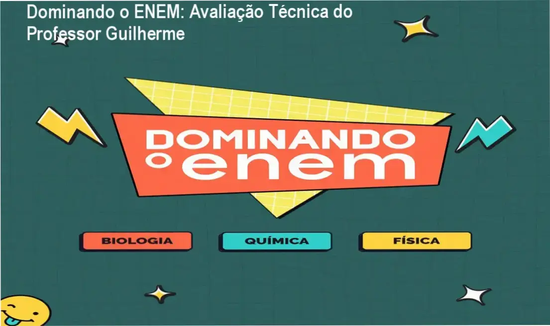 Dominando o ENEM: Avaliação Técnica do Professor Guilherme 5 https://cursoss.com.br/formacao-aba-profissionais-veredito-tecnico-maais/ Dominando o ENEM Professor Guilherme bastidores e funcionamento do curso