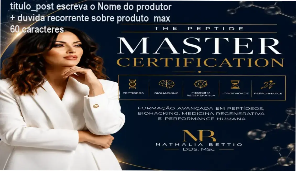 titulo_post escreva o Nome do produtor + duvida recorrente sobre produto max 60 caracteres 2 https://cursoss.com.br/ecossistema-tks-octavio-henrique-tiktok-shop-analise/ Visão detalhada da plataforma de estudos da Dra. Nathalia Bettio no The Peptide Master Certification