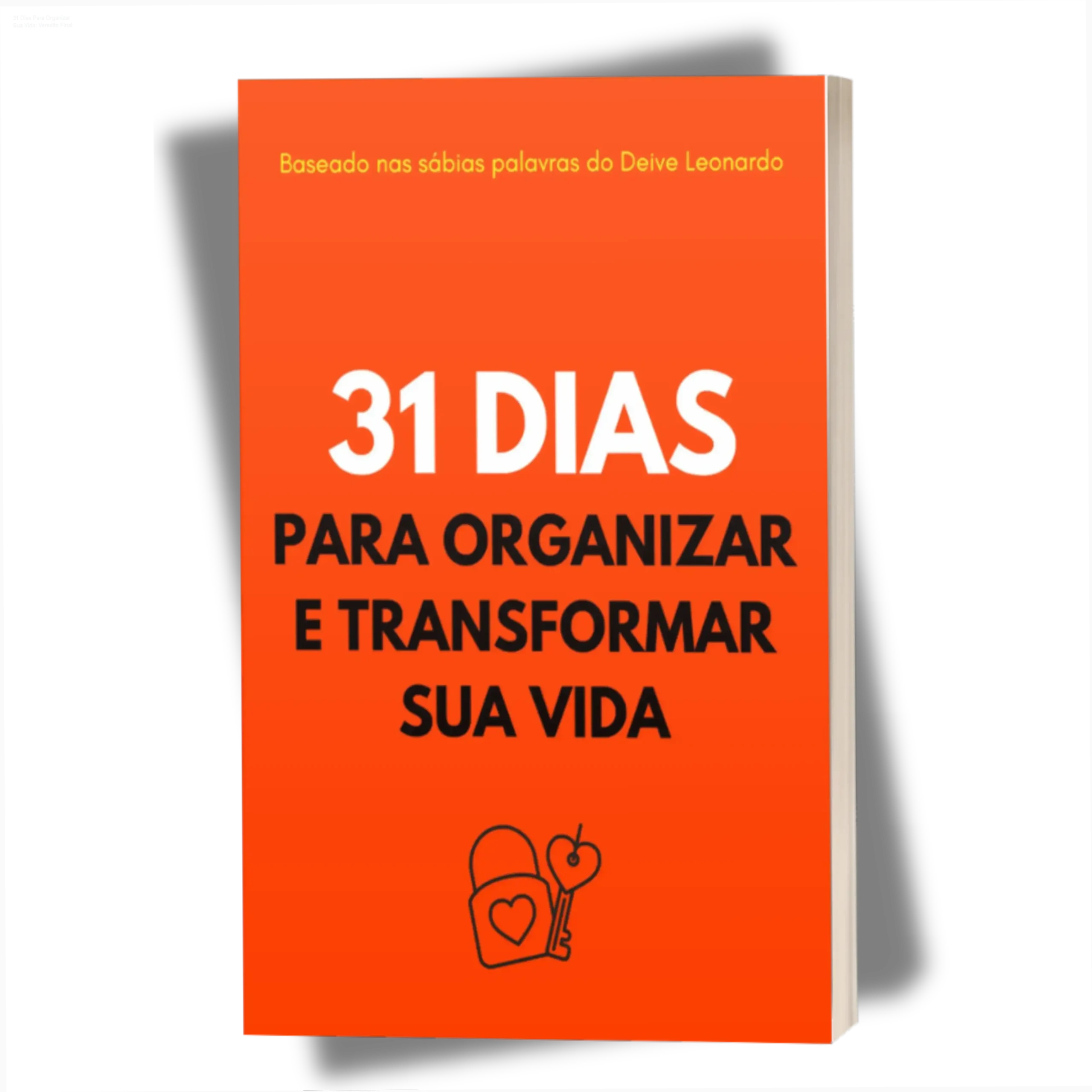 Capa do ebook 31 Dias Para Organizar e Transformar Sua Vida com guia de espiritualidade