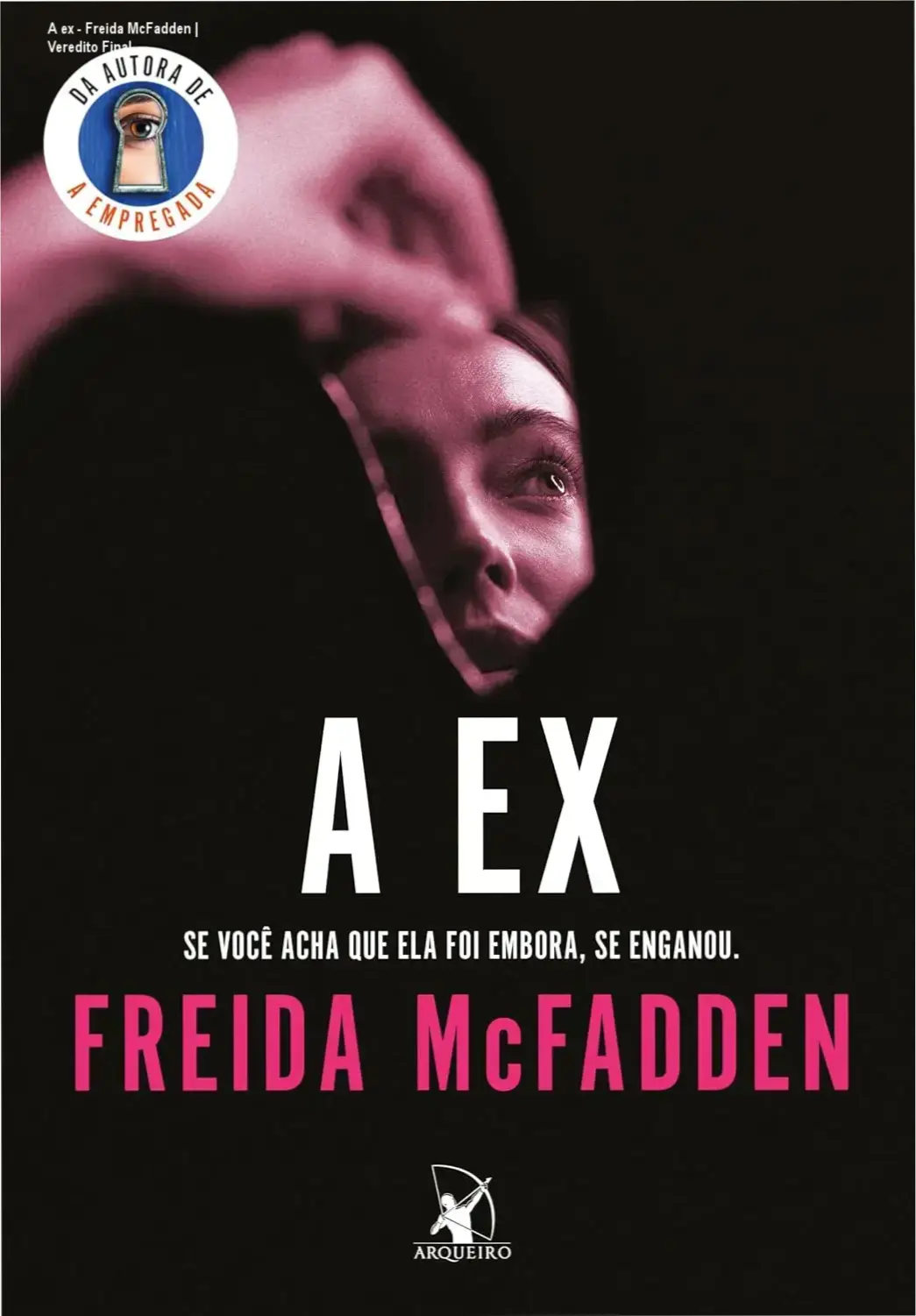 Capa do livro A ex de Freida McFadden em formato de ebook kindle