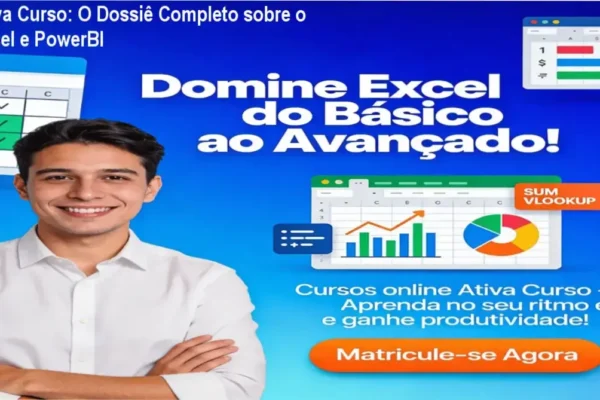 Interface da plataforma de estudos da Ativa Curso mostrando as aulas de Excel e PowerBI