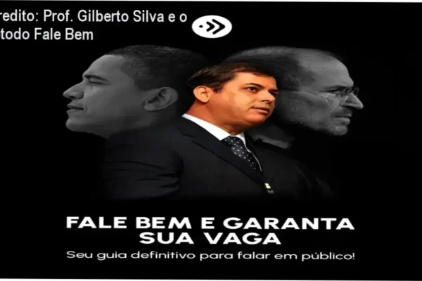 Veredito: Prof. Gilberto Silva e o Método Fale Bem