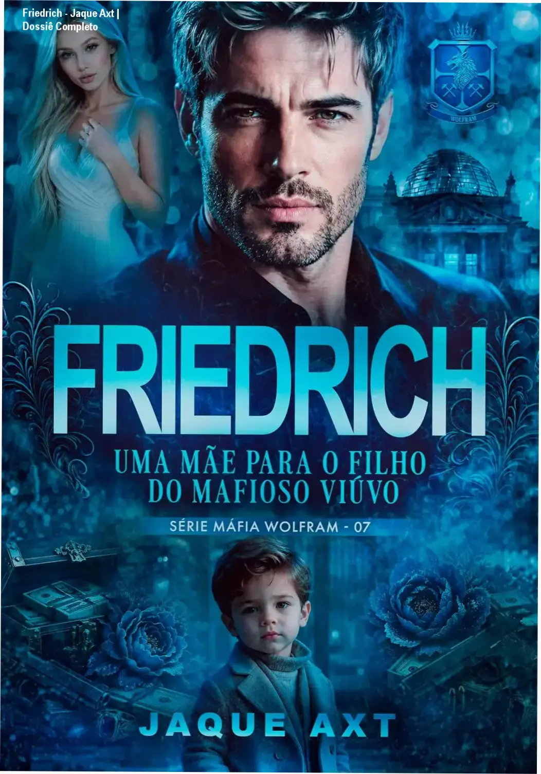 Capa do ebook Friedrich de Jaque Axt, saga Máfia Wolfram