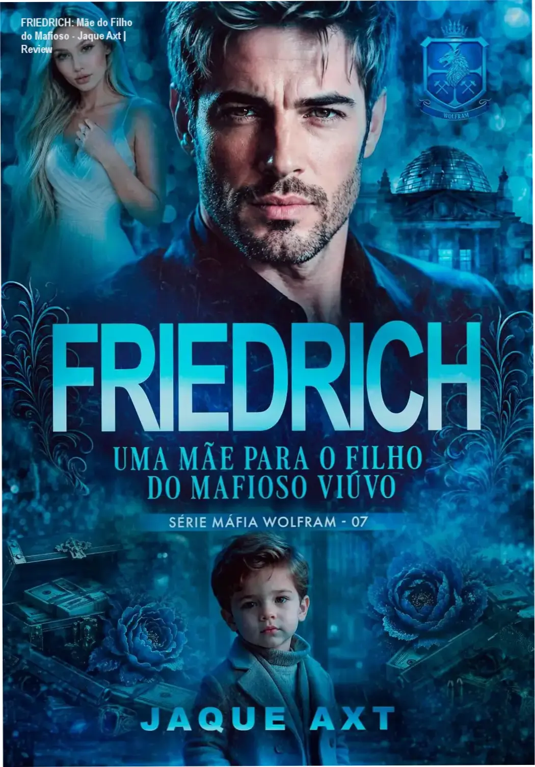Capa do eBook Friedlich: Uma mãe para o filho do mafioso viúvo