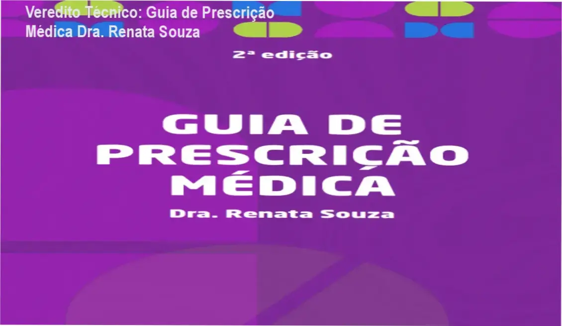 Capa do Guia de Prescrição Médica da Dra. Renata Souza evidenciando agilidade clínica