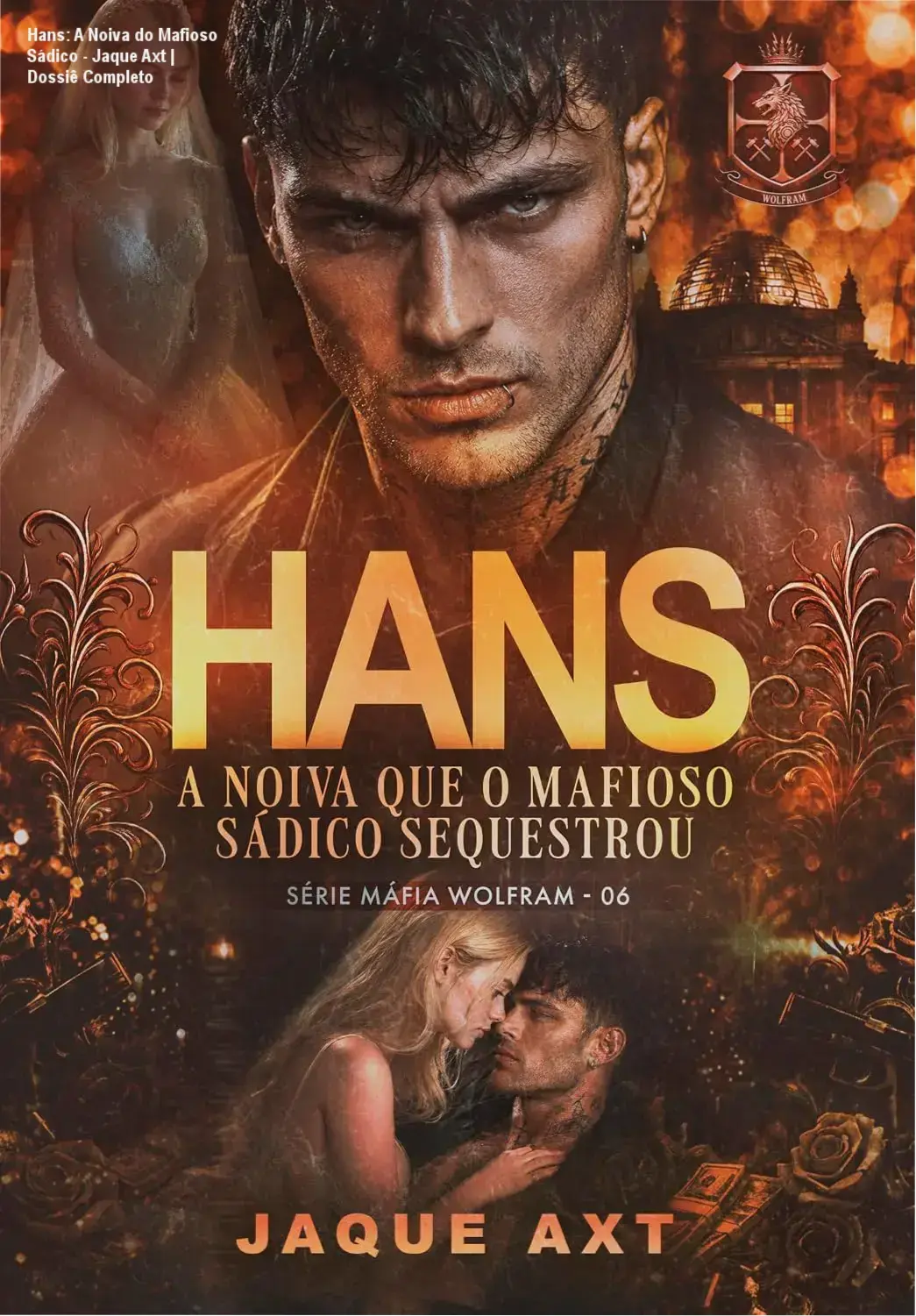 Capa do ebook HANS: A noiva que o mafioso sádico sequestrou de Jaque Axt