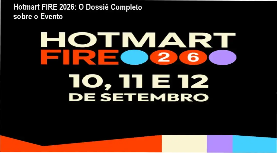 Hotmart FIRE 2026: O Dossiê Completo sobre o Evento 2 https://cursoss.com.br/repertorio-enem-2026-download-gratis-ou-pago/ Hotmart FIRE 2026 bastidores e funcionamento do festival presencial