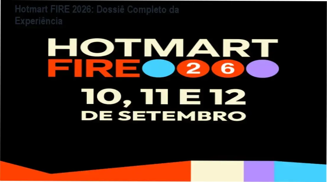 Hotmart FIRE 2026: Dossiê Completo da Experiência 2 https://cursoss.com.br/senhor-saldanha-green-pill-como-evitar-relacionamentos-toxicos/ Hotmart FIRE 2026 em bastidores com foco em networking e conteúdo da Creator Economy