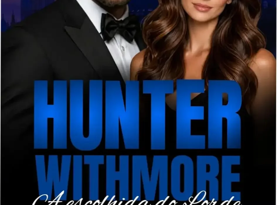 Capa do ebook Hunter Withmore A Escolhida do Lorde de Cleo Luz