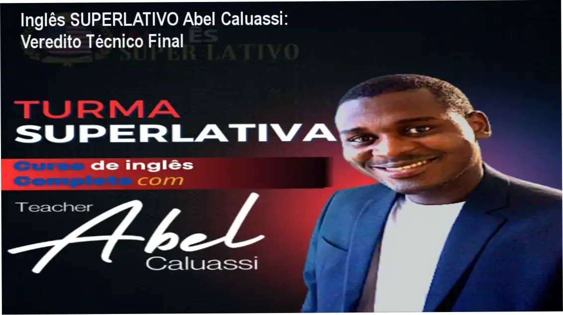 Inglês SUPERLATIVO Abel Caluassi bastidores e funcionamento do método