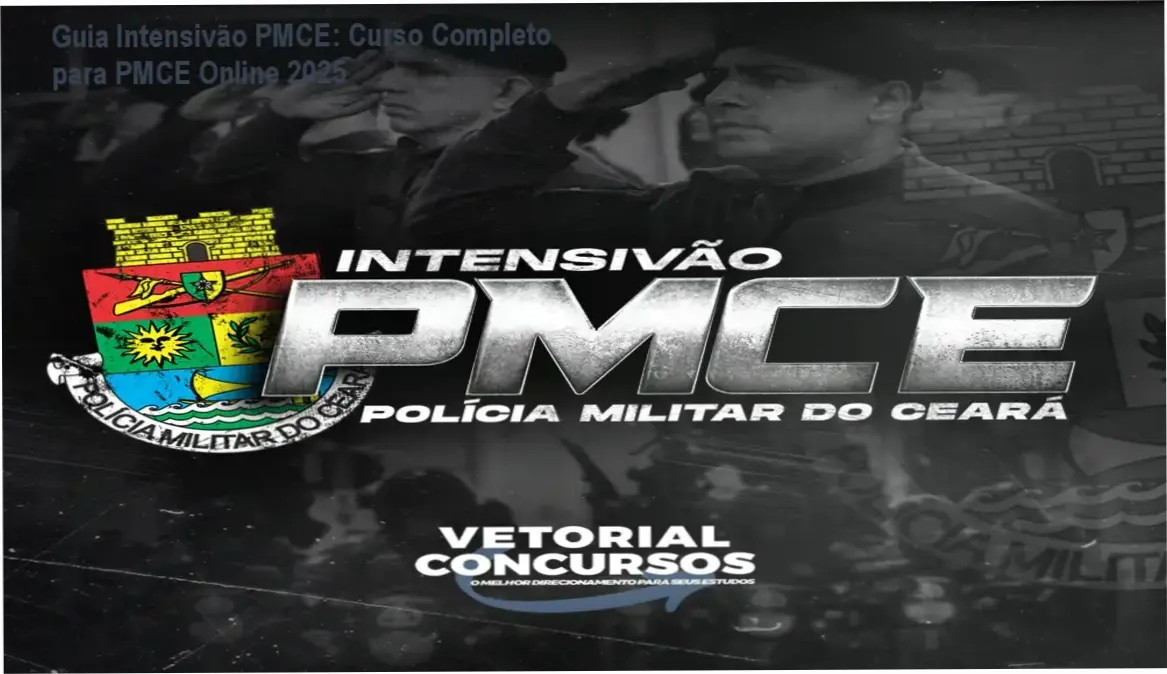 Intensivão PMCE | Vetorial Concursos Abrasifica o conteúdo exclusivo do PMCE