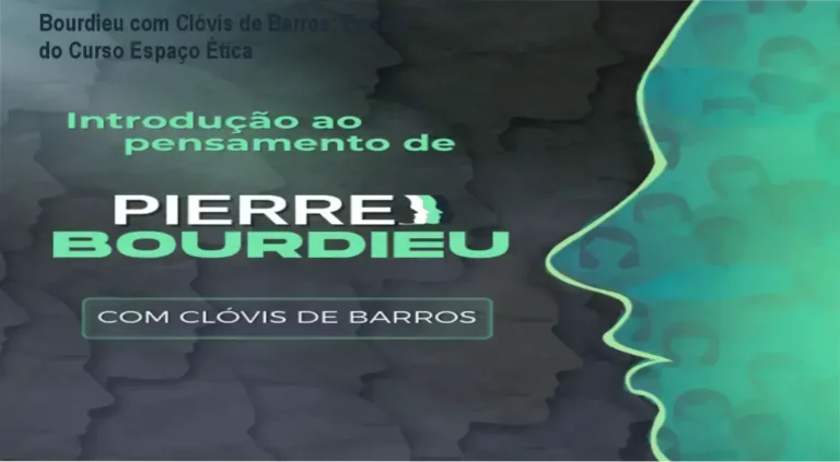 Interface de aulas e materiais do curso Introdução ao Pensamento de Pierre Bourdieu com Clóvis de Barros Filho
