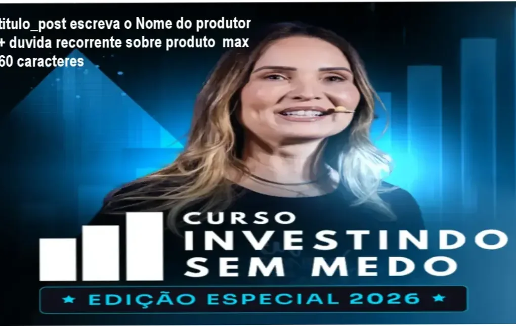 Interface do curso Investindo sem Medo 2.0 de Luciana Fiaux apresentando materiais e simuladores
