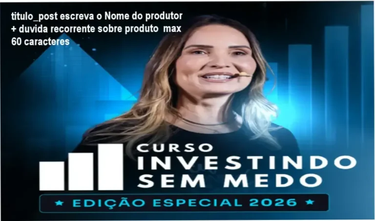 Interface do curso Investindo sem Medo 2.0 de Luciana Fiaux apresentando materiais e simuladores