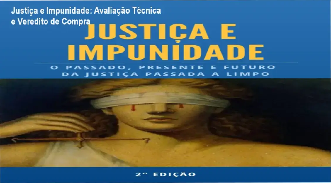 Capa do curso Justiça e Impunidade exibindo análise sobre falhas estruturais do sistema judiciário brasileiro