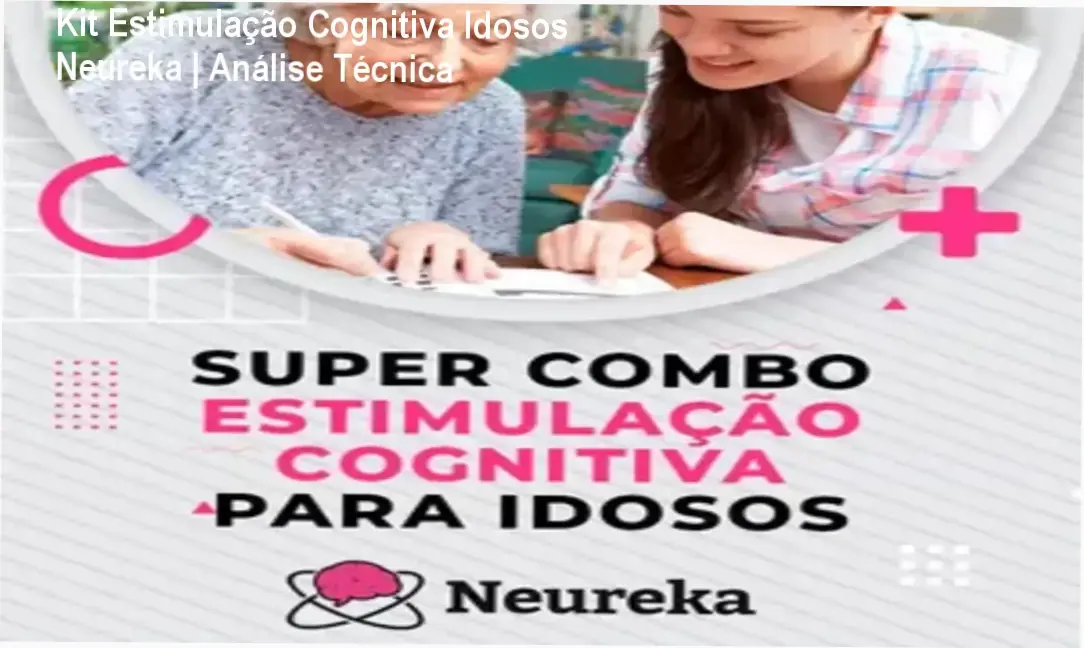 Kit Estimulação Cognitiva Idosos Neureka | Análise Técnica 2 https://cursoss.com.br/31-dias-para-organizar-e-transformar-sua-vida-analise/ Conjunto de atividades de estimulação cognitiva para idosos em formato PDF