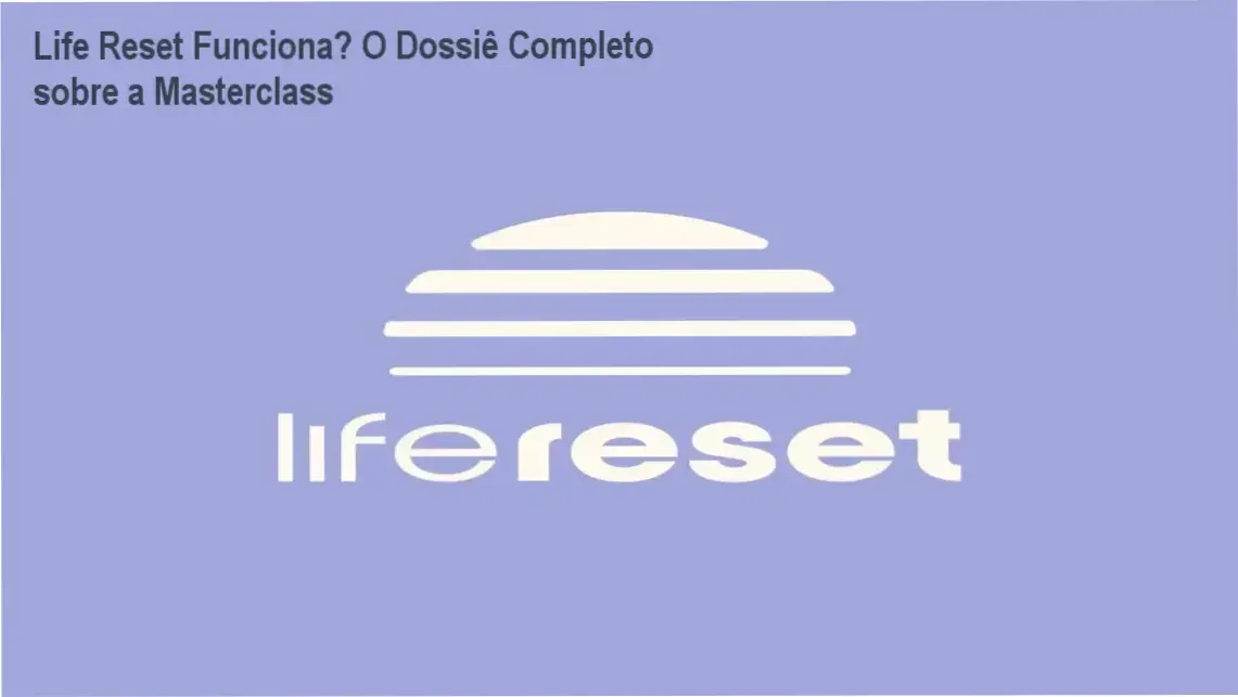 Interface de estudos e bastidores da masterclass Life Reset focada em reprogramação mental
