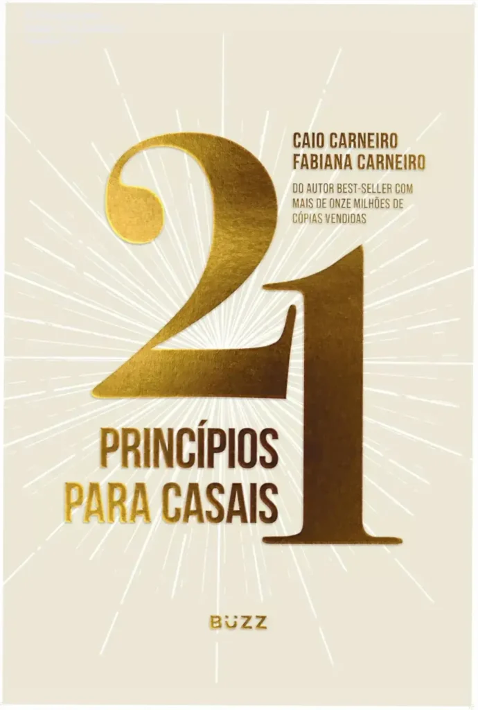 Capa do livro 21 Princípios para Casais de Caio e Fabiana Carneiro