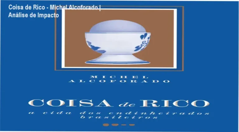 Capa do livro Coisa de Rico de Michel Alcoforado sobre o comportamento da elite brasileira