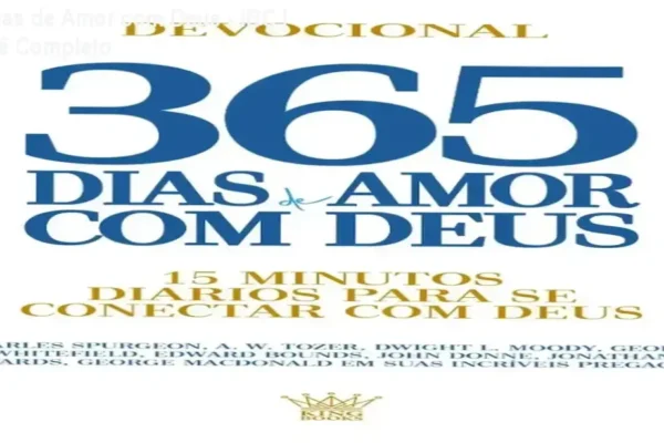 365 Dias de Amor com Deus – IBC | Dossiê Completo