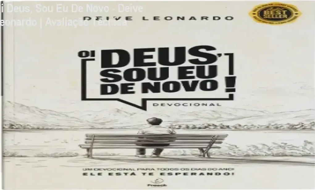 Capa do livro devocional Oi Deus, Sou Eu De Novo de Deive Leonardo para reflexão diária