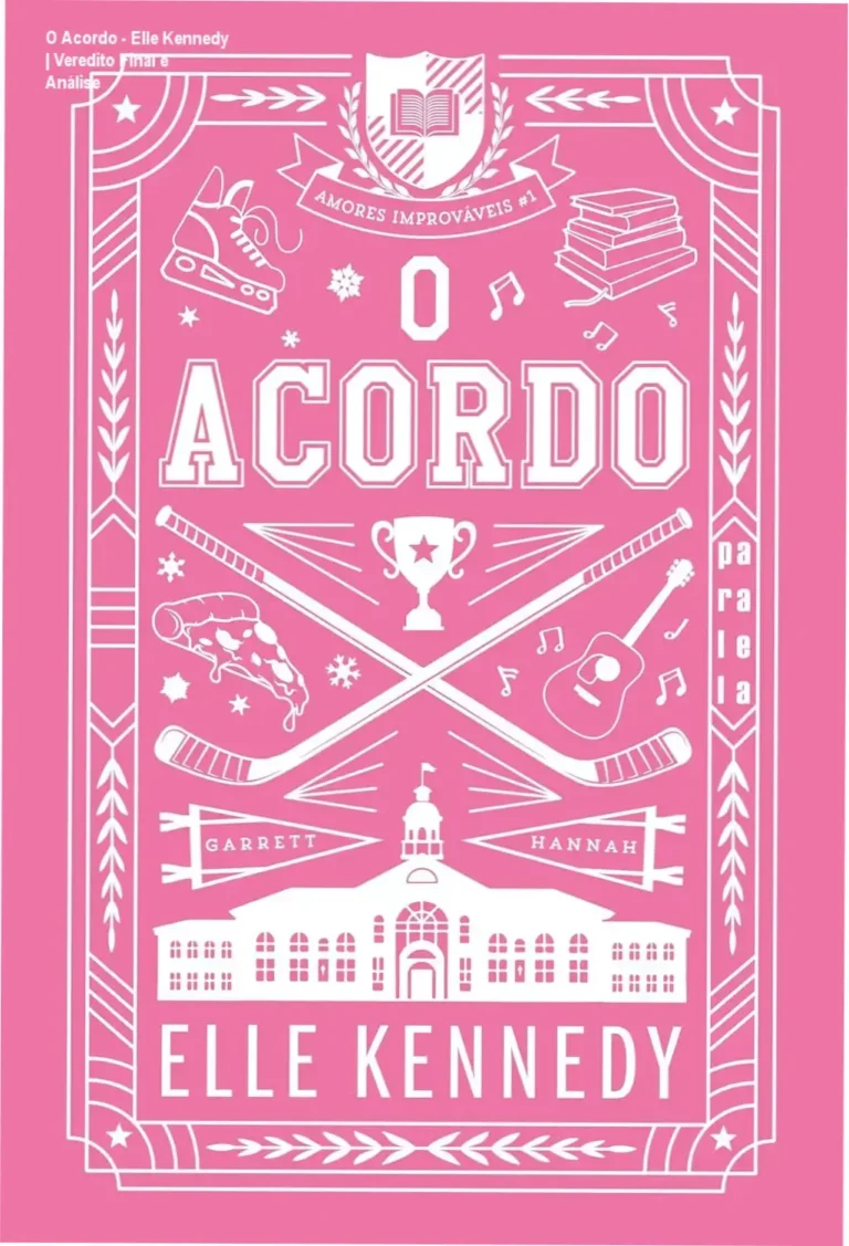 Capa do livro O Acordo de Elle Kennedy, volume 1 da série Amores Improváveis