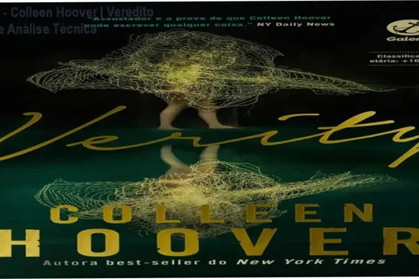 Verity – Colleen Hoover | Veredito Final e Análise Técnica