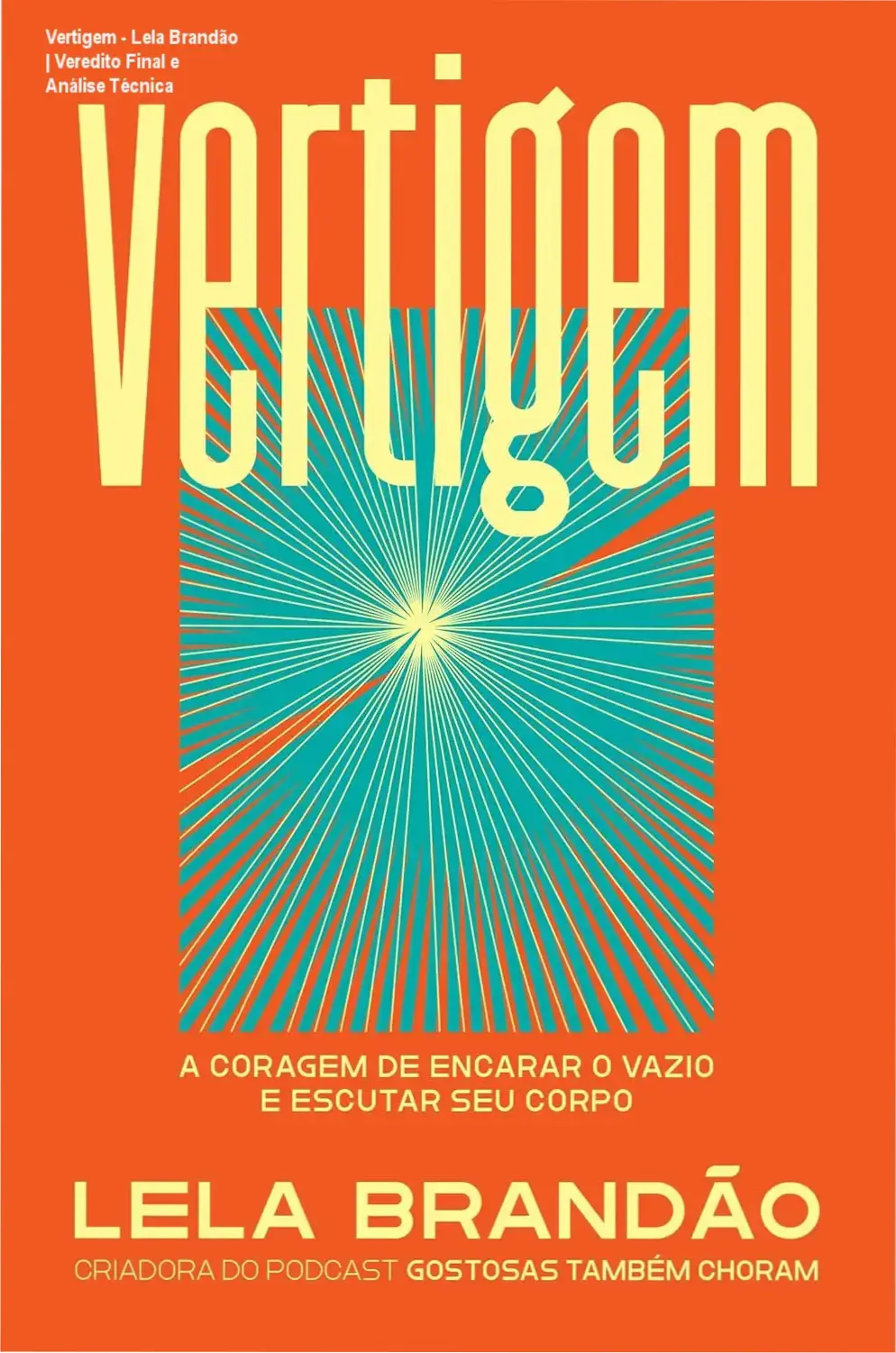 Capa do livro Vertigem de Lela Brandão sobre a coragem de encarar o vazio e escutar o corpo