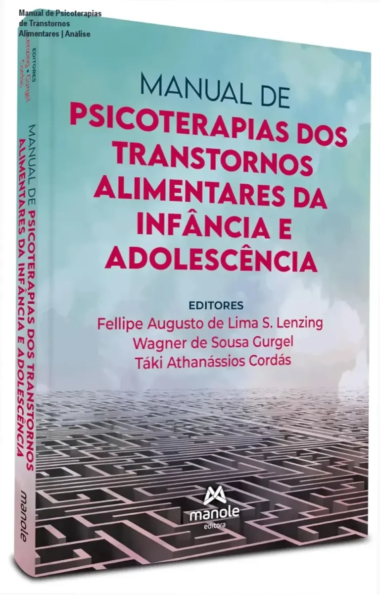 Capa do livro Manual de psicoterapias dos transtornos alimentares da infância e adolescência de Fellipe Augusto de Lima S. Lenzing