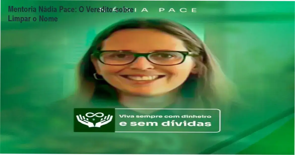 Interface da Mentoria Nádia Pace detalhando estratégias de recuperação de crédito e organização financeira