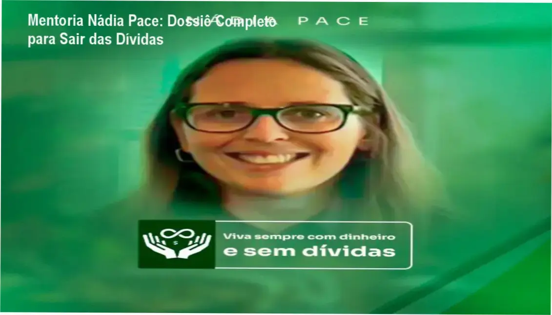 Bastidores e interface da Mentoria Nádia Pace demonstrando o método de organização financeira