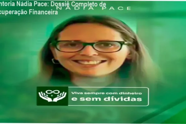 Visão interna da Mentoria Nádia Pace mostrando estratégias de organização financeira e recuperação de crédito