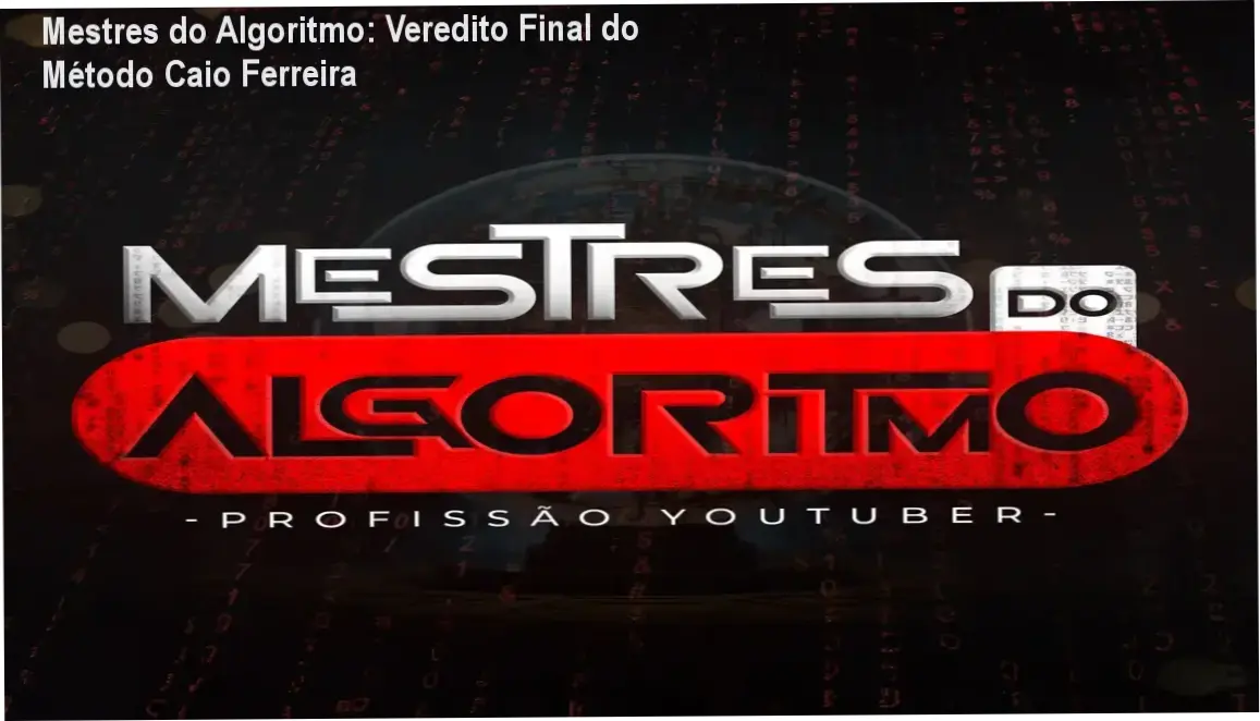 Mestres do Algoritmo de Caio Ferreira: bastidores e funcionamento do método