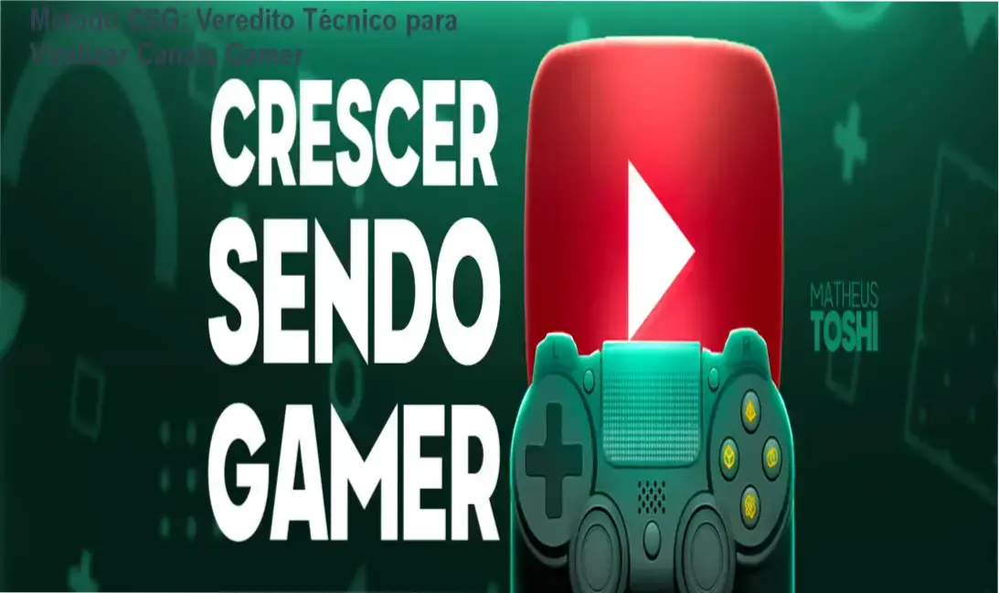 Interface do treinamento Método CSG com estratégias de crescimento para canais gamer no YouTube