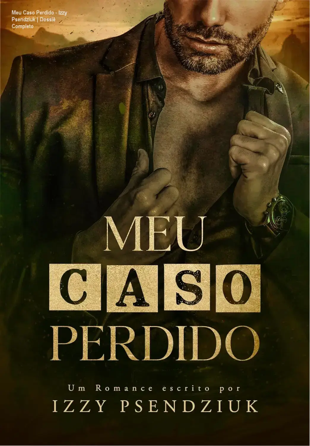 Capa digital do eBook Meu Caso Perdido de Izzy Psendziuk