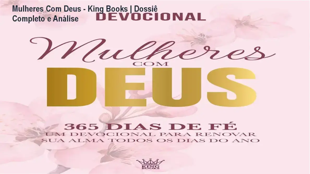 Mulheres Com Deus - King Books | Dossiê Completo e Análise 2 https://cursoss.com.br/ate-que-nada-mais-importe-luciano-subira/ Livro devocional Mulheres Com Deus 365 Dias De Fé da King Books