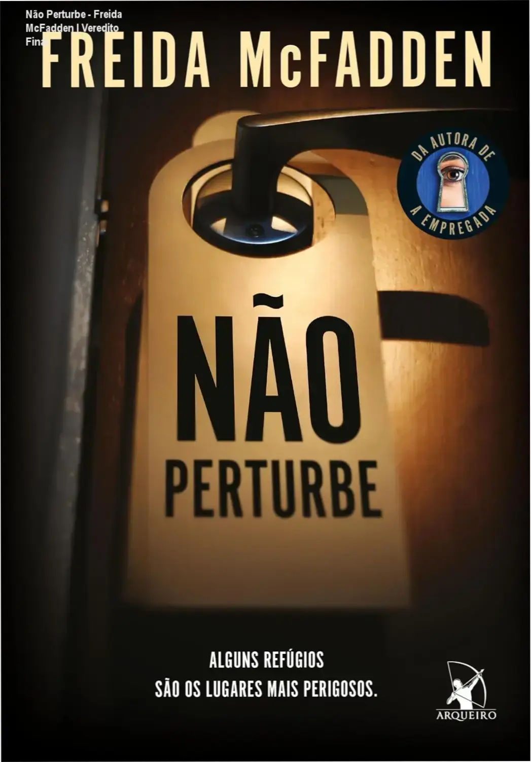 Capa do livro Não Perturbe de Freida McFadden em formato ebook
